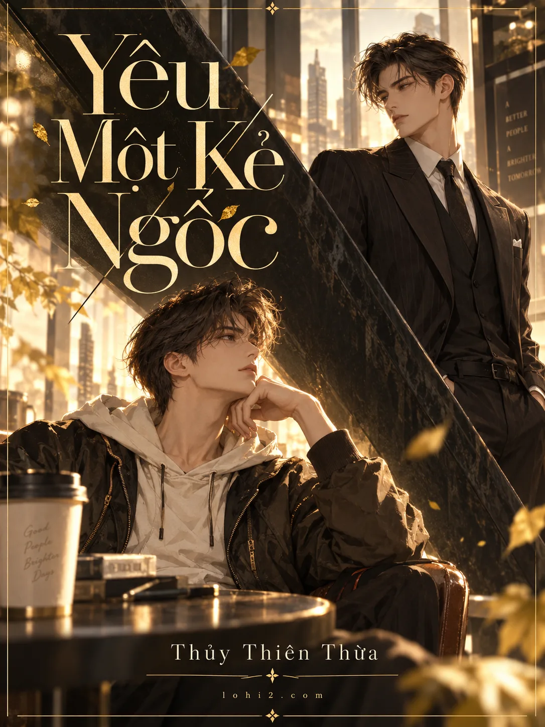 Yêu Một Kẻ Ngốc