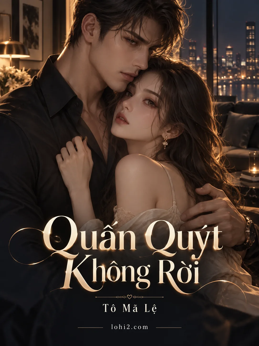 Quấn Quýt Không Rời