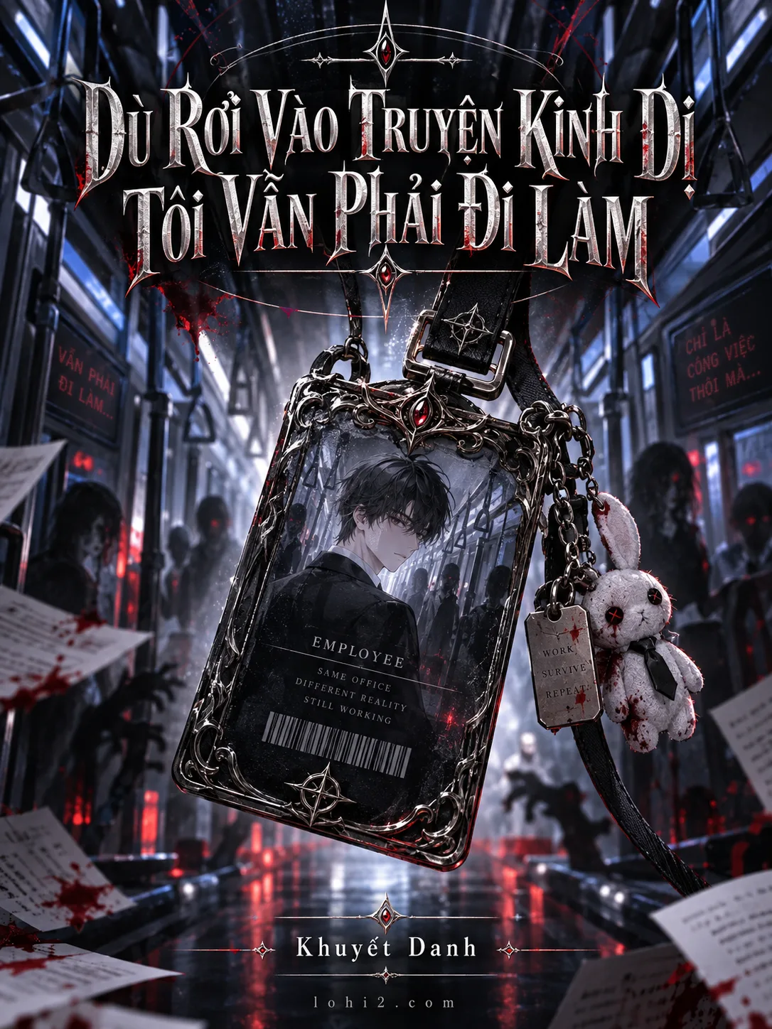 Dù Rơi Vào Truyện Kinh Dị Tôi Vẫn Phải Đi Làm