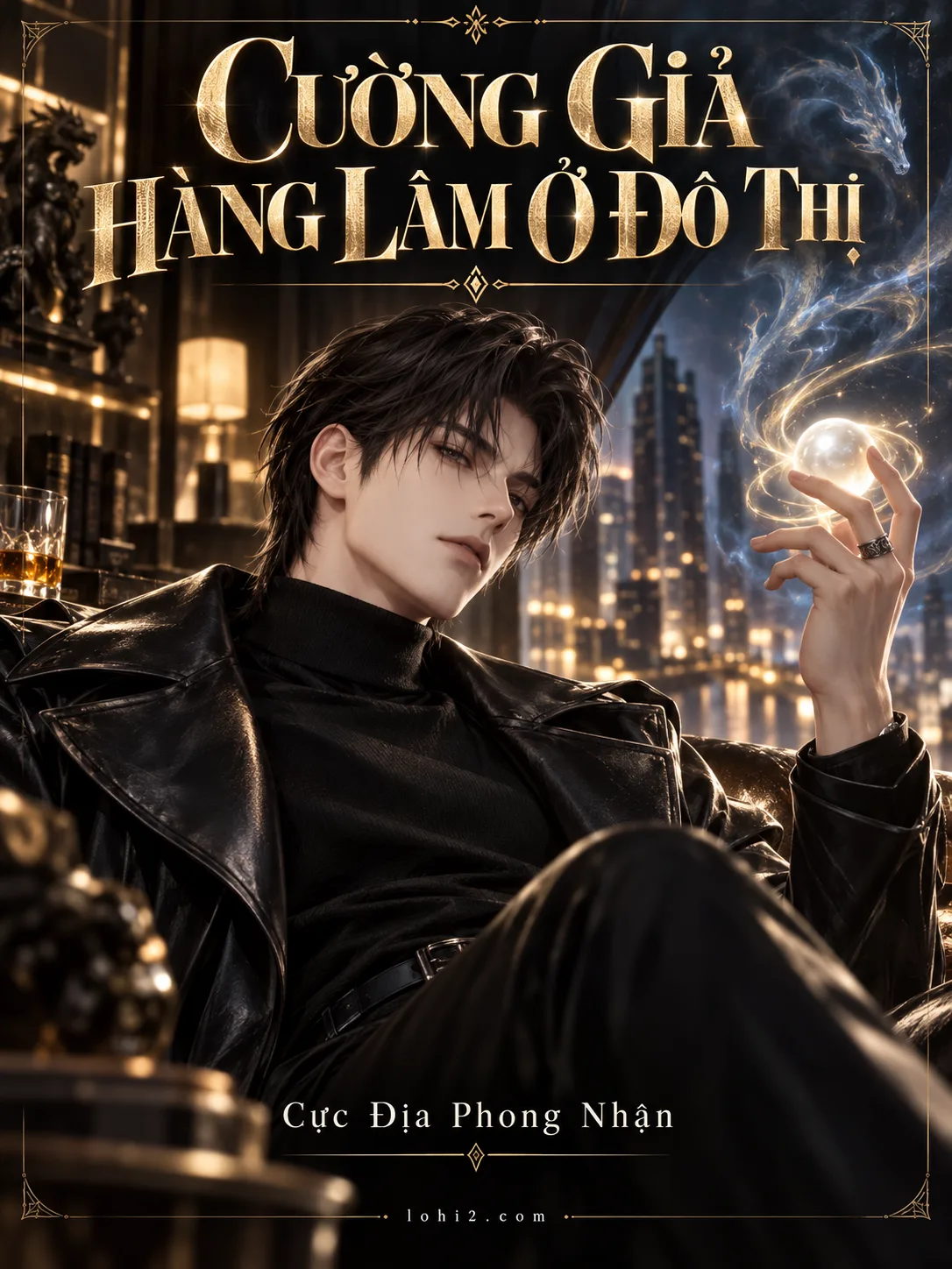 Cường Giả Hàng Lâm Ở Đô Thị