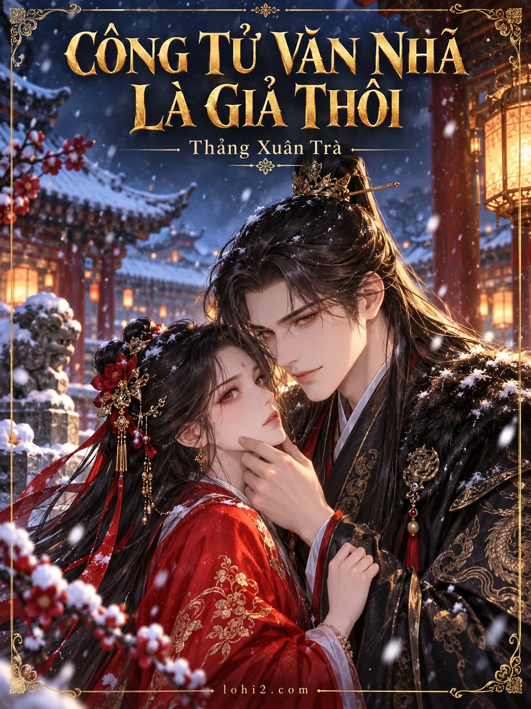 Công Tử Văn Nhã Là Giả Thôi